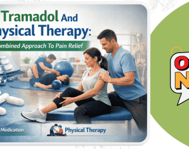 Tramadol And Physical Therapy